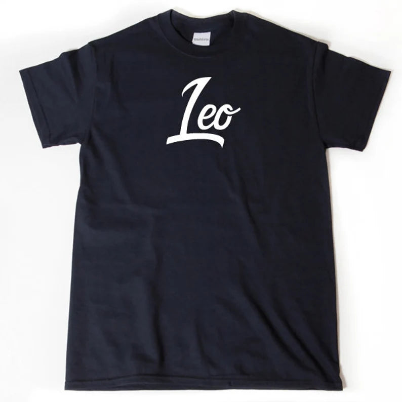 Leo Shirt, Leo T-shirt, Astrology Gift, Zodiac Tee Shirt, Funny Birthday Gift for Him, Her, or Unisex Adult | T-Shirt