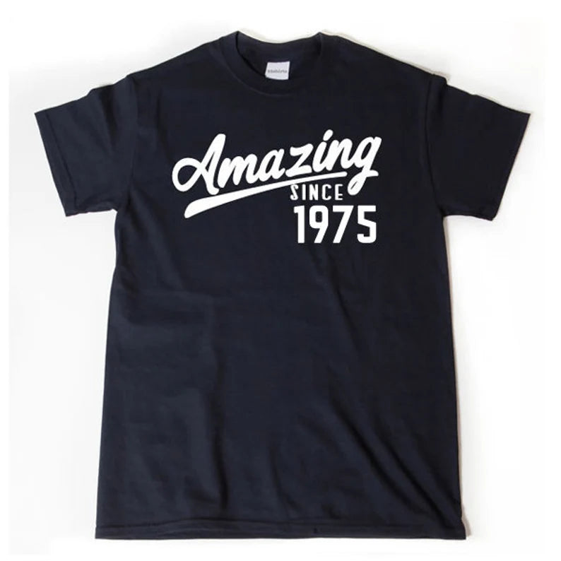 Amazing Since 1975 | T-Shirt