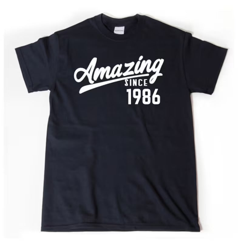 Amazing Since 1986 | T-Shirt