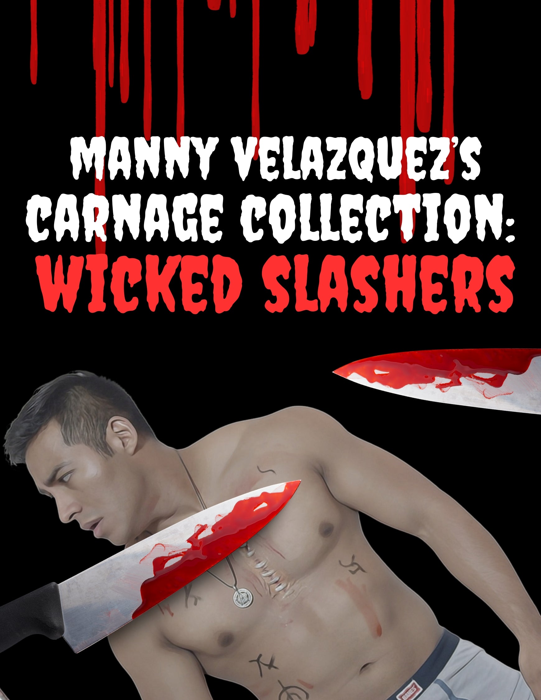 Manny Velazquez’s Carnage Collection: Wicked Slashers (2023) DVD